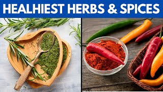 10 Healthiest Herbs And Spices You Should Be Eating According To Science [upl. by Nohj]