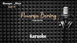 Keenan Nasution  Nuansa Bening  Karaoke tanpa vocal [upl. by Ahsemac760]