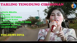 MUSIK TARLING TENGDUNG CIREBONAN II ALBUM PILIHAN TERBAIK [upl. by Kiyoshi]