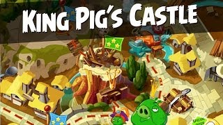 Angry Birds Epic King Pigs Castle Walkthrough [upl. by Philbin]