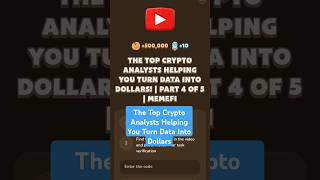 The Top Crypto Analysts Helping You Turn Data Into Dollars  MemeFi Video Code [upl. by Aicekat]