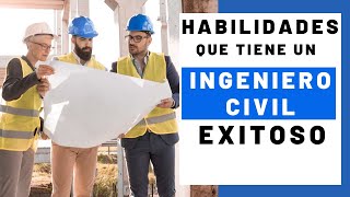 ✅ 7 HABILIDADES para ser UN INGENIERO CIVIL EXITOSO  Jhisago [upl. by Turino]