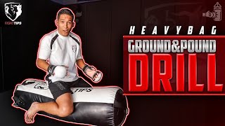 Heavybag Ground amp Pound MMA Drill [upl. by Ecilahc]