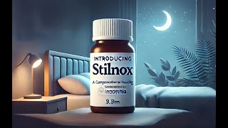 Introducing STILNOX A Comprehensive Guide to Treating Insomnia [upl. by Ixel]