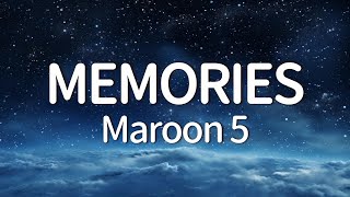 Maroon 5  Memories Lyrics [upl. by Zaob]