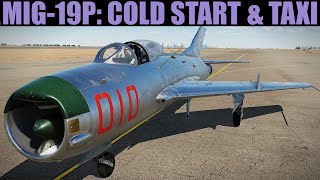 Mig19P Farmer Cold Start amp Taxi Tutorial  DCS WORLD [upl. by Abla364]