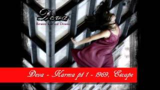 Deva  Karma pt 1  1969 Escape [upl. by Fanny988]