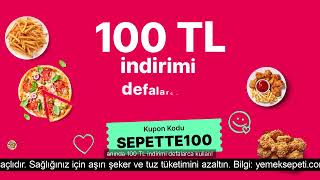 SEPETTE100 kodu ile anında 100 TL indirim Yemeksepeti’nde❤️🤩 SEPETTE100 [upl. by Rebane]