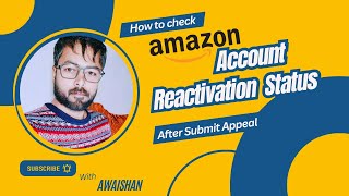 How to check reactivation status of amazon account [upl. by Olly]