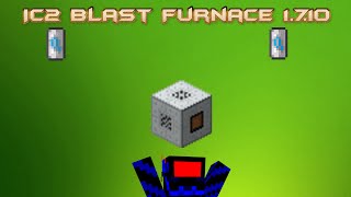 Tutorial IC2 Blast Furnace 1710 [upl. by Helbonnas483]