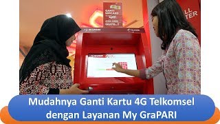 Mudahnya Upgrade Kartu 4G Telkomsel dengan Layanan My GraPARI [upl. by Gotthard]