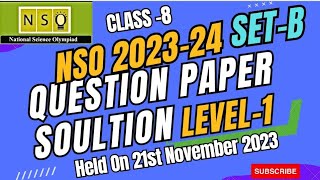 Class 8 NSO 202324 Level 1 Question Paper With Complete Solution  NSO 202323  SETB Paper [upl. by Gae573]