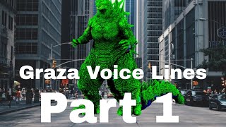 Graza Voice Lines for the entire movie and trailer part 1 for CaptainGodzilla65 [upl. by Adorne]