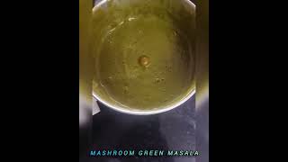 Mushroom Green Masala Cooking recipes [upl. by Lean]