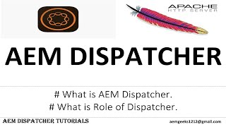 Dispatcher 2  What is AEM Dispatcher [upl. by Theresina]