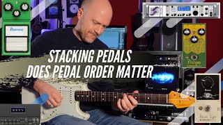 Stacking Drive Pedals  Does Pedal Order Matter [upl. by Janeczka842]