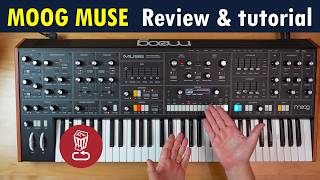 Moog MUSE  Review tutorial and plenty of sounds [upl. by Corsiglia]