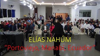 ELÍAS NAHÚM canta en Casa de Oración quotUNA PALABRA DE DIOSquot Portoviejo  Manabí  Ecuador [upl. by Rome]