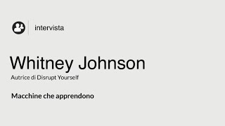 Whitney Johnson  Come massimizzare il coinvolgimento in azienda  Würth Italia [upl. by Siuqcram]