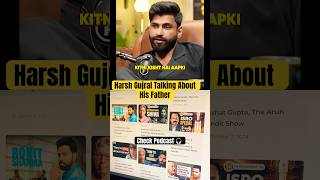 Harsh Gujral Talking About His Father comedy funny podcast shorts [upl. by Lenette947]