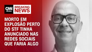 Morto em explosão perto do STF tinha anunciado nas redes sociais que faria algo  CNN PRIME TIME [upl. by Ahl]