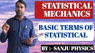 LEC2 Basic Terms of Statistical Mechanics [upl. by Copeland]