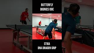 Butterfly Dignics 09C Vs Stiga DNA Dragon Grip [upl. by Gorges]