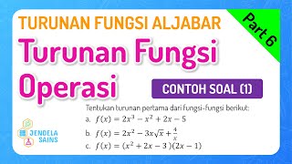 Turunan Fungsi Aljabar Matematika Kelas 11 • Part 6 Contoh Soal Turunan Fungsi Operasi 1 [upl. by Pas113]