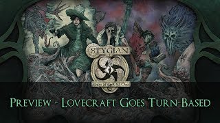 Stygian Reign Of The Old Ones Preview – Lovecraft Goes TurnBased [upl. by Etnor]