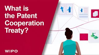 Explained How to Protect Inventions Abroad with WIPO’s Patent Cooperation Treaty [upl. by Hennessey]