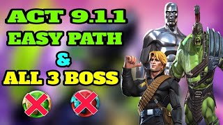 Mcoc Act 911 Easy Path amp all 3 boss [upl. by Banebrudge800]