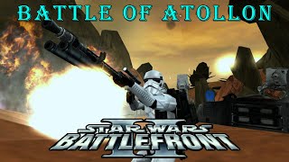 Battle of Atollon  Star Wars Battlefront 2 Mods [upl. by Delora]