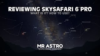 Reviewing SkySafari 6 Pro  What is it How to Use [upl. by Derek]