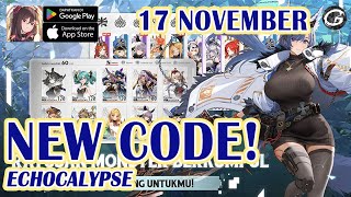 NEW CODE Echocalypse Giftcode amp How to Redeem Code 17 November 2024 Mobile Game AndroidIOS [upl. by Morna]