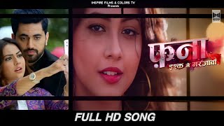 Fanna Ishq Mein Marjawan  Full Title Song  Original Soundtruck  Hd Music Video  Colors Tv Zain [upl. by Adlesirhc]