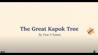 Year 4 Tennis presents The Great Kapok Tree Assembly [upl. by Ahtebat984]