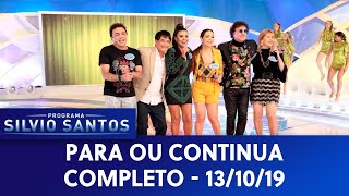 Para ou continua  Completo  Programa Silvio Santos 131019 [upl. by Graner779]