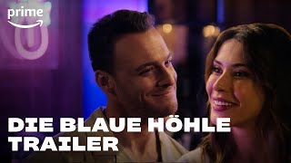 Die blaue Höhle  Offizieller Trailer  Prime Video [upl. by Tristram465]