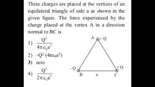 Three charges are placed at the vertices of an equilateral triangle [upl. by Nylicaj]