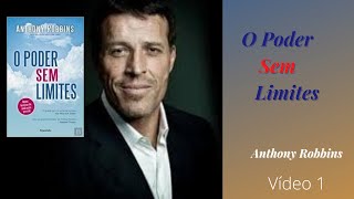 Audiobook  Poder sem limites  Tony Robbins  Vídeo 1 [upl. by Roland319]