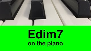 Edim7 Eo7 on Piano [upl. by Raymonds]