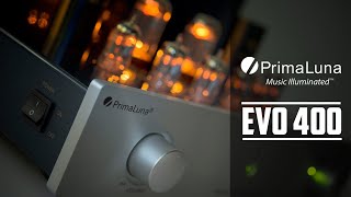 PrimaLuna Evo400  Amplificateur à tube hautefidélité [upl. by Edson153]