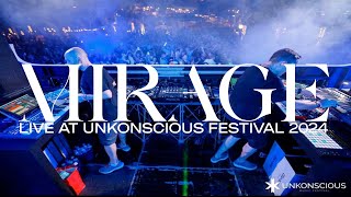 LIVE  Mirage Live at Unkonscious Festival 2024 [upl. by Nerw]