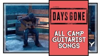 Days Gone All Camp Gutarist Songs [upl. by Loma668]