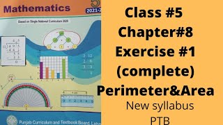 Class 5 Unit 8 Perimeter amp Area Exercise 1 Complete PTB SNC New Syllabus [upl. by Morganstein298]