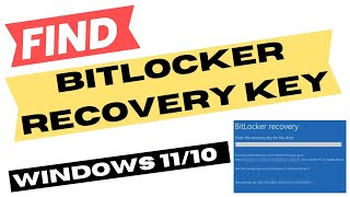 Find Bitlocker Recovery Key Windows 11  10 [upl. by Syned]