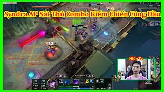 Cách Syndra AP Sát Thủ Combo Kiếm Chiến Công Đầu Cực Khéo Trong Map Aram  Hiền Tv [upl. by Liberati]