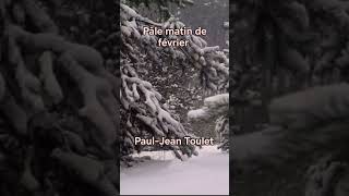 Pâle matin de février PaulJean Toulet poèmes hiver [upl. by Adelia634]