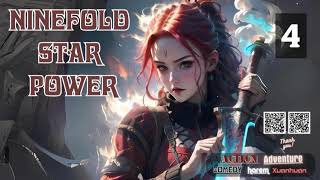 Ninefold Star Power Episode 4 Audio Passion Pages Audiobook [upl. by Necyrb848]