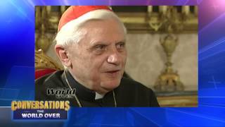 CONVERSATIONS THE WORLD OVER  CARDINAL JOSEPH RATZINGER PT 2 [upl. by Cowey]